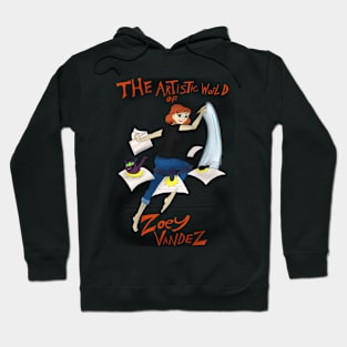 The Artistic world of Zoey Vandez Hoodie